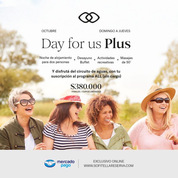 A Day For Us PLUS - Domingo a jueves de Octubre-